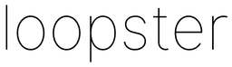 Loopster
