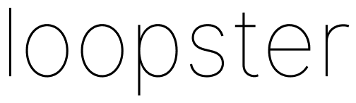 Loopster