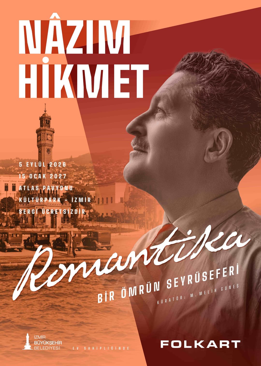 Nâzım Hikmet’in Dünyası “Romantika” ile İzmir’e Geliyor Nâzım Hikmet’in Dünyası “Romantika” ile İzmir’e Geliyor